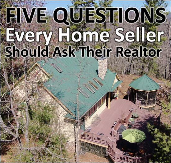 Five Questions Every Seller Should Ask Their Realtor