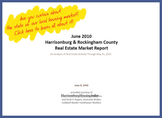 June 2010 Harrisonburg & Rockingham County Real Estate Market Report