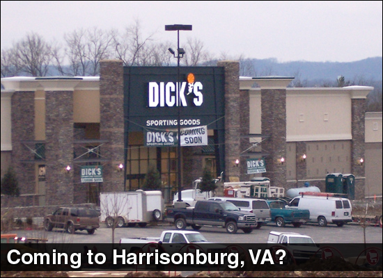 Dick's Sporting Goods coming to Harrisonburg?